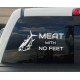 Meat with no feet decal